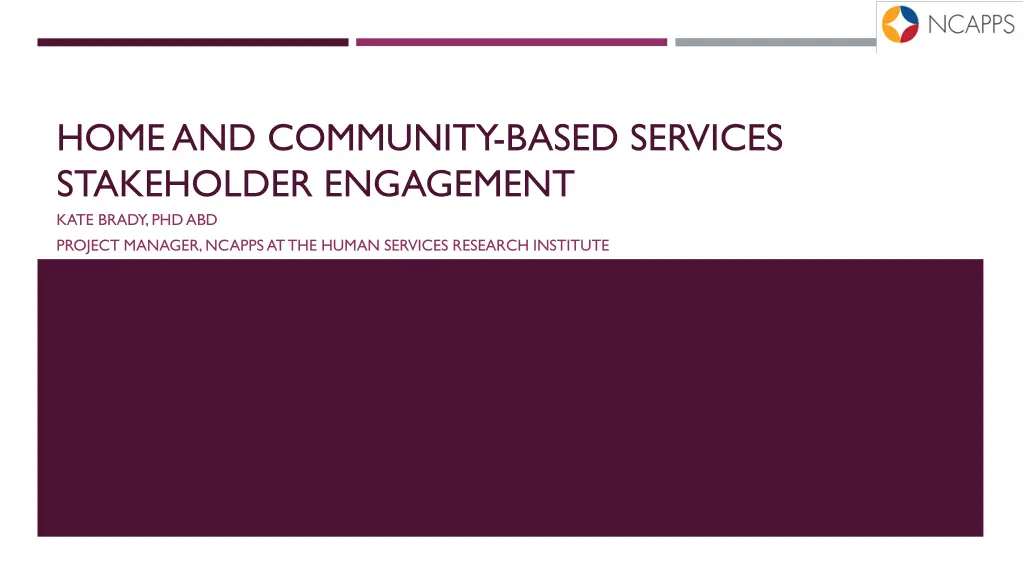 home and community based services stakeholder