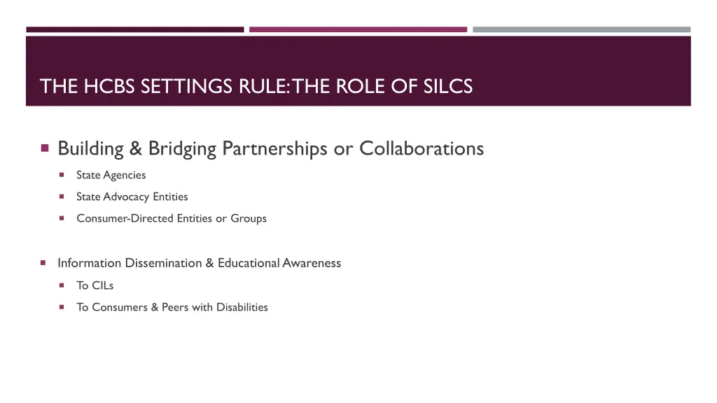 the hcbs settings rule the role of silcs