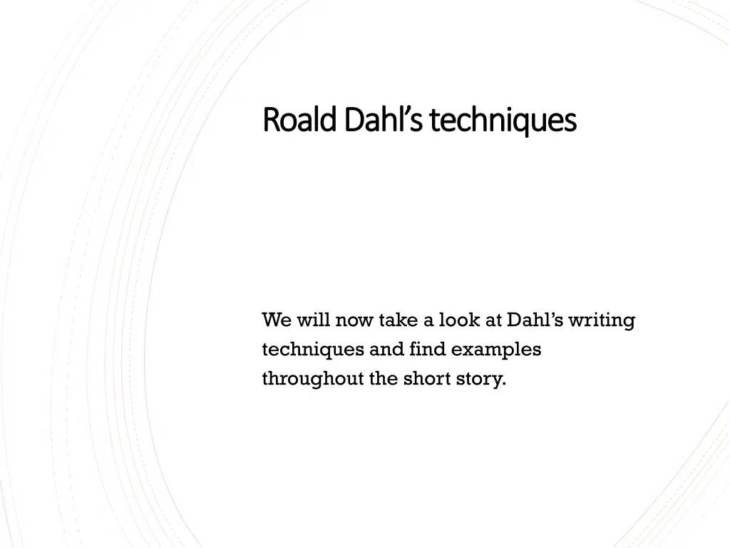 roald dahl s techniques roald dahl s techniques