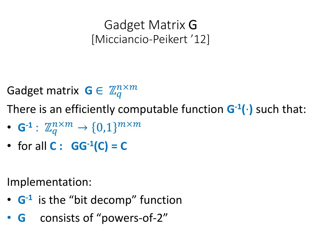 gadget matrix g g micciancio peikert 12