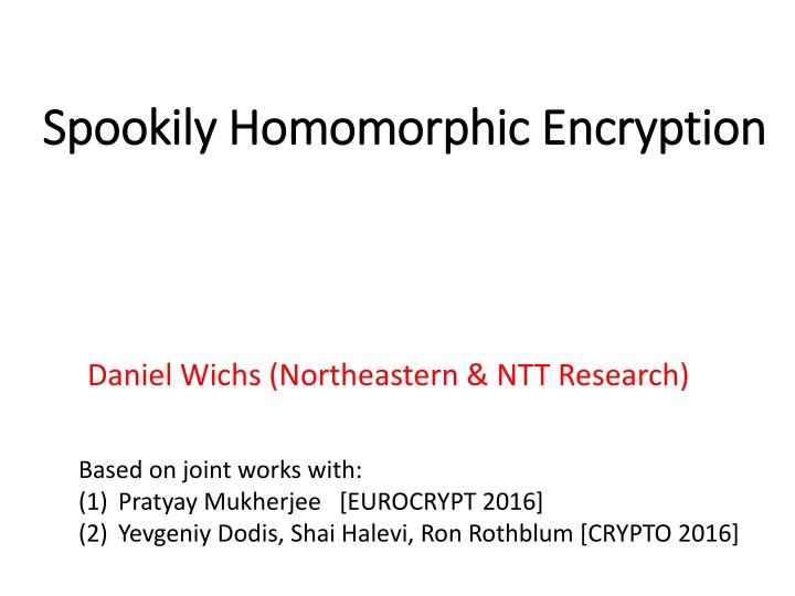 spookily homomorphic encryption spookily