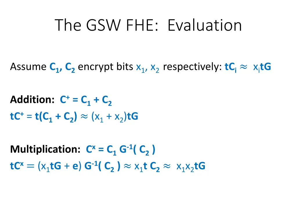 the gsw fhe evaluation 2