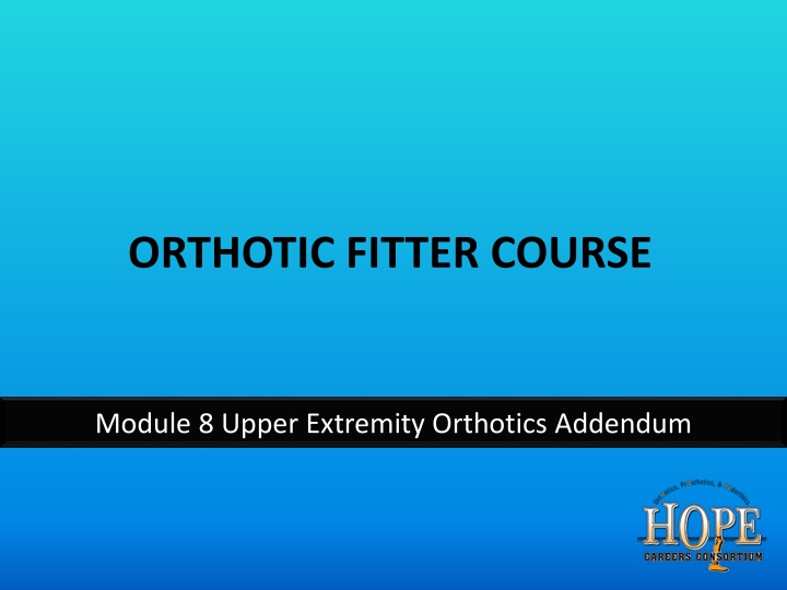 orthotic fitter course