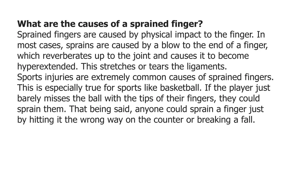 what are the causes of a sprained finger sprained