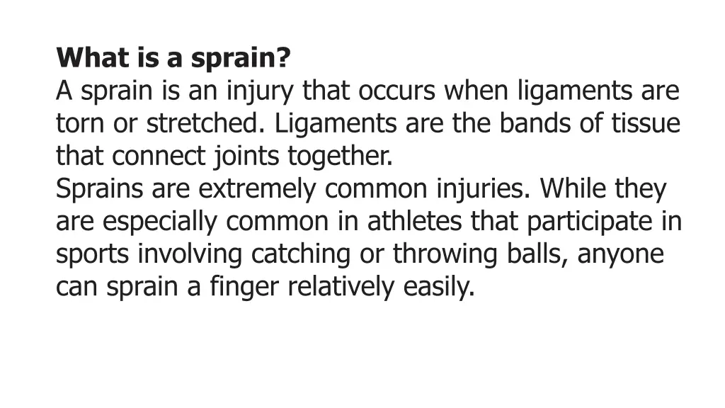 what is a sprain a sprain is an injury that