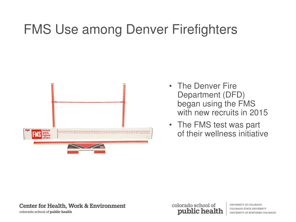 fms use among denver firefighters