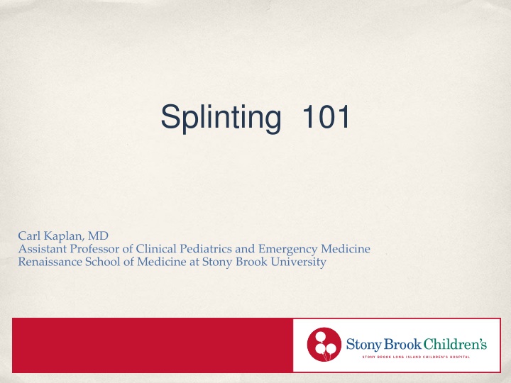 splinting 101