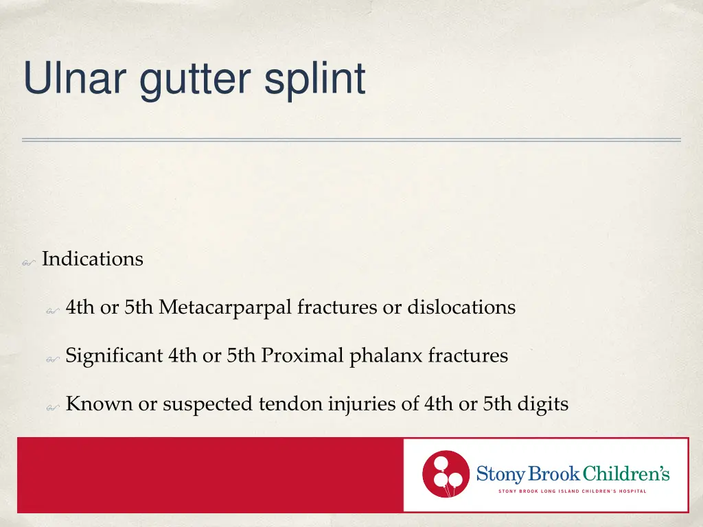 ulnar gutter splint