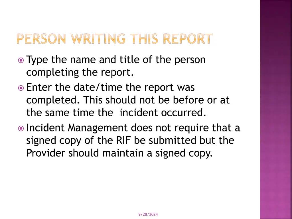 person writing this report