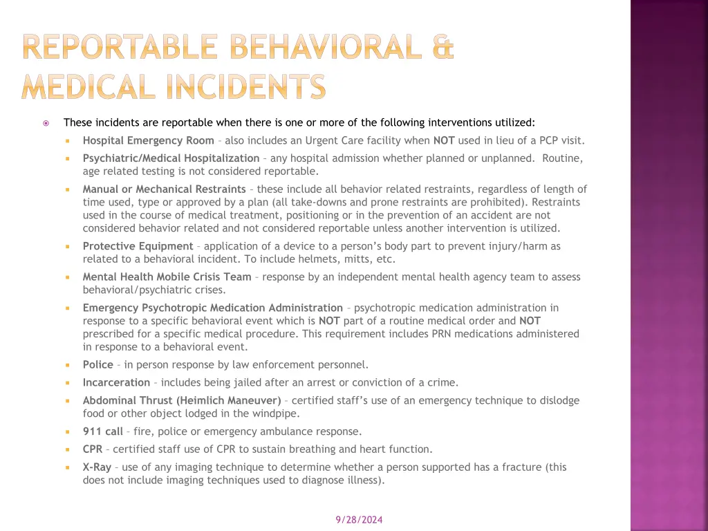 reportable behavioral medical incidents