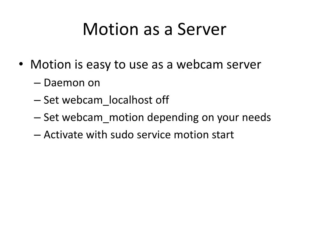 motion as a server