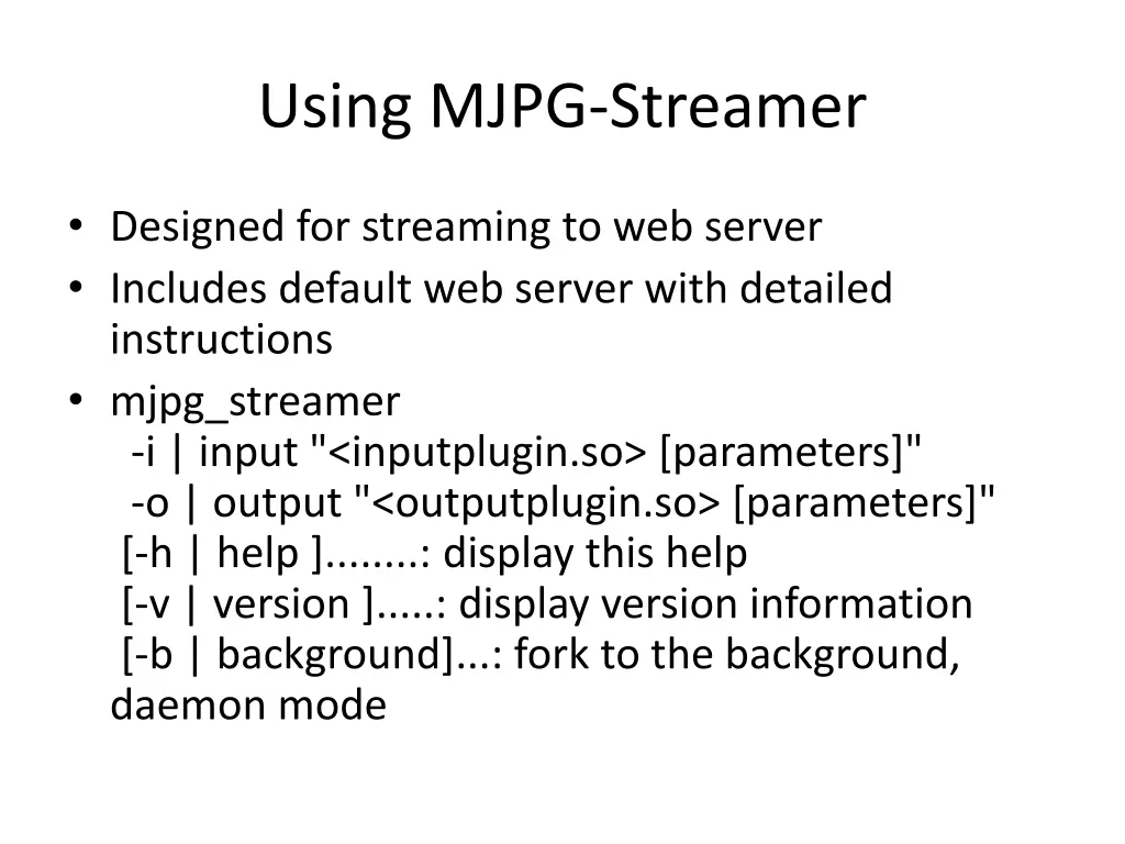 using mjpg streamer