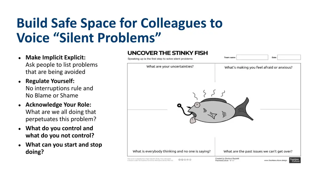 build safe space for colleagues to voice silent