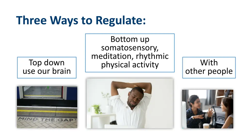 three ways to regulate