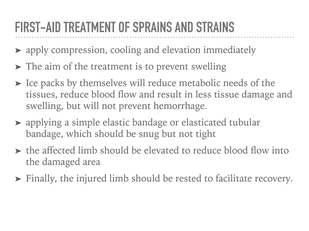 first aid treatment of sprains and strains