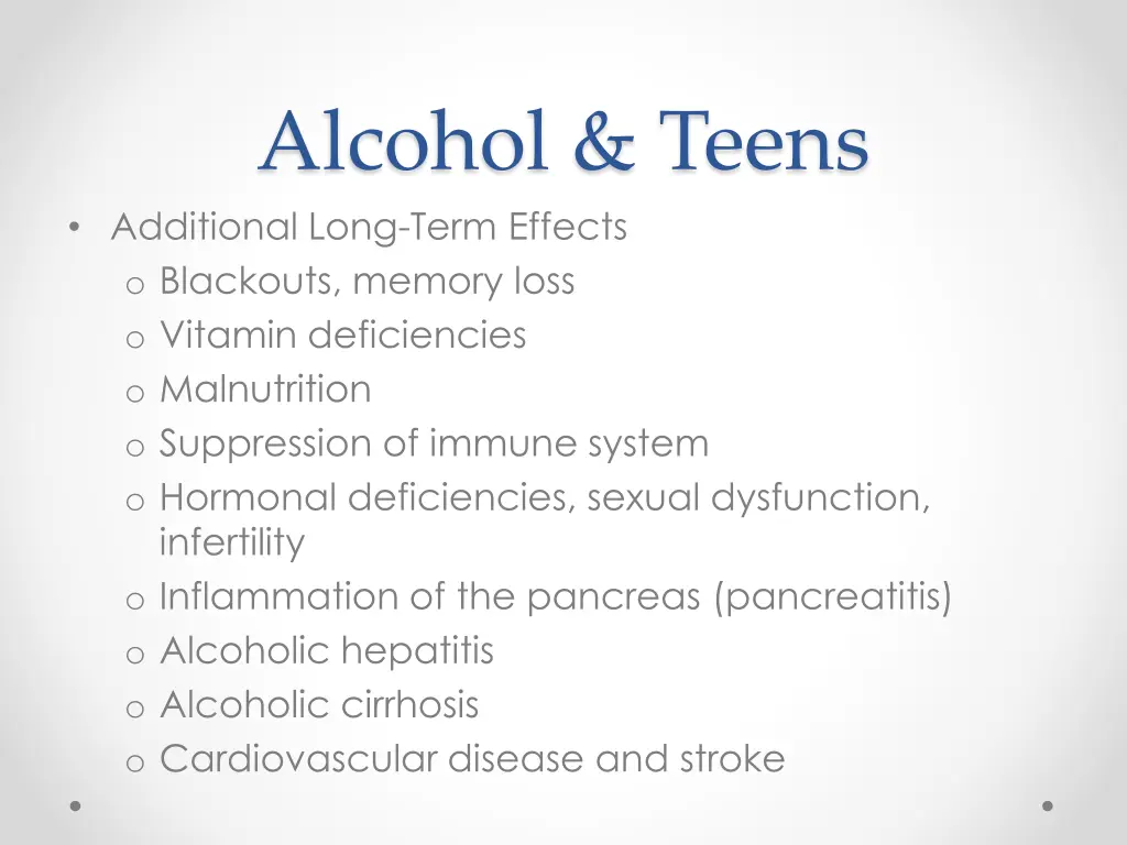 alcohol teens additional long term effects