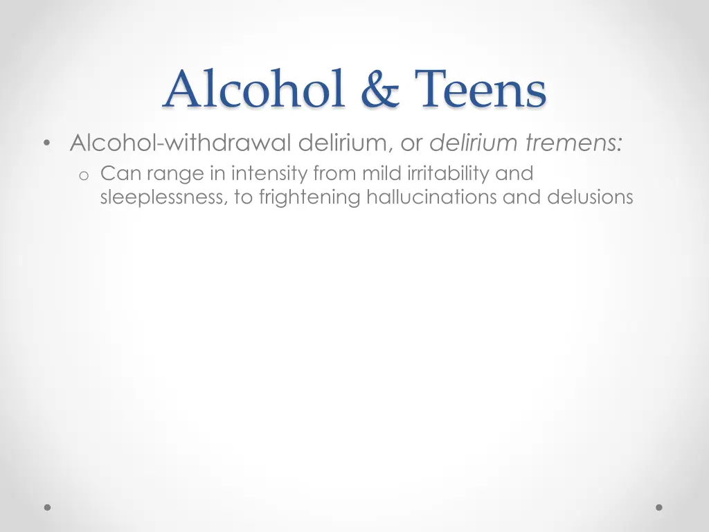 alcohol teens alcohol withdrawal delirium