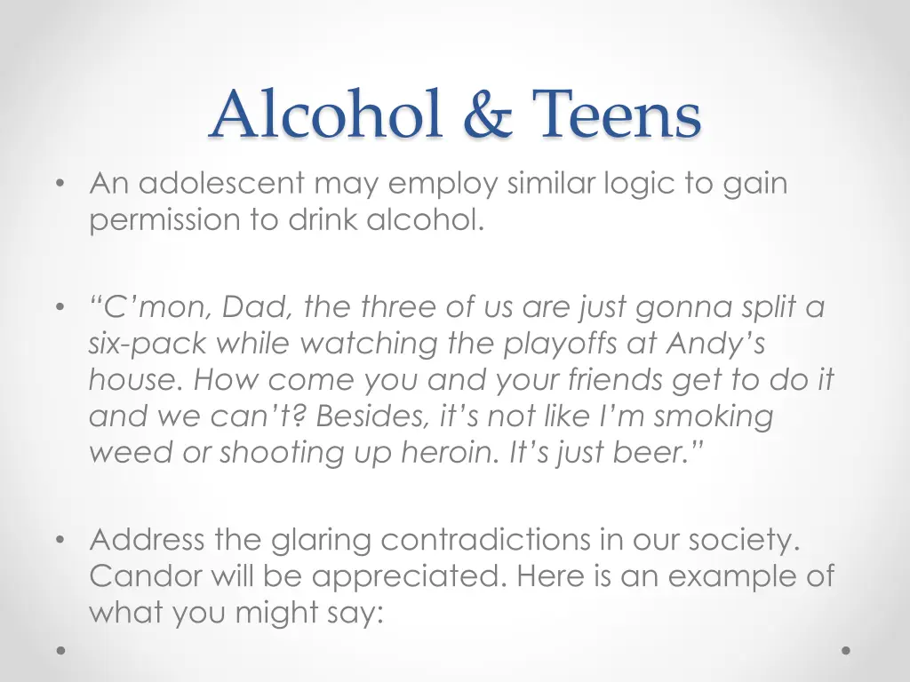 alcohol teens an adolescent may employ similar