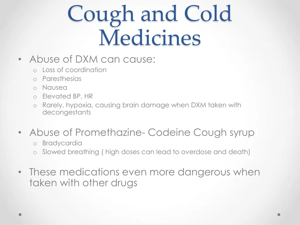 cough and cold medicines abuse of dxm can cause