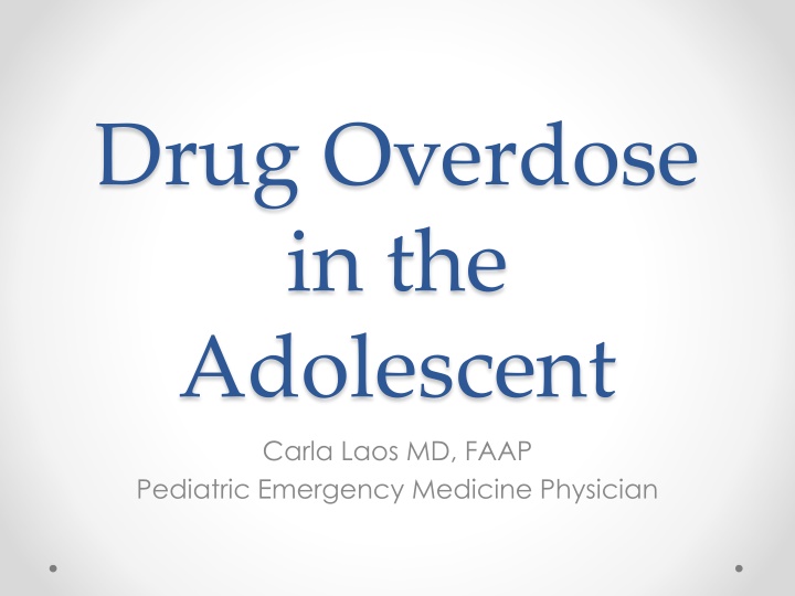 drug overdose in the adolescent carla laos