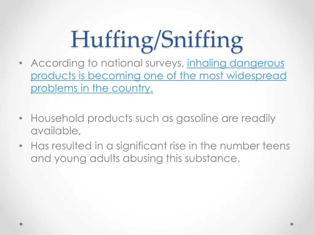 huffing sniffing according to national surveys