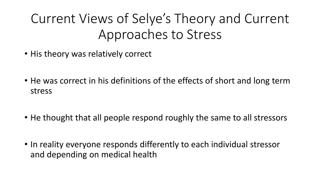 current views of selye s theory and current