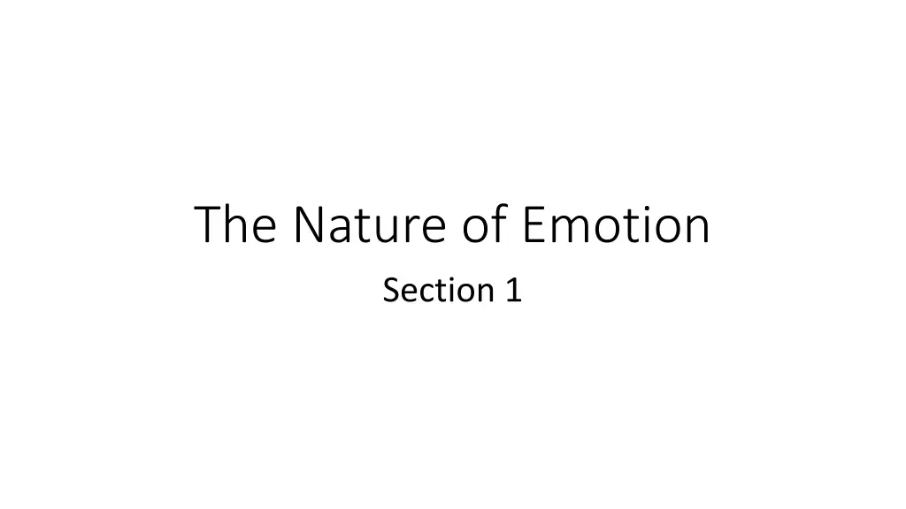 the nature of emotion section 1