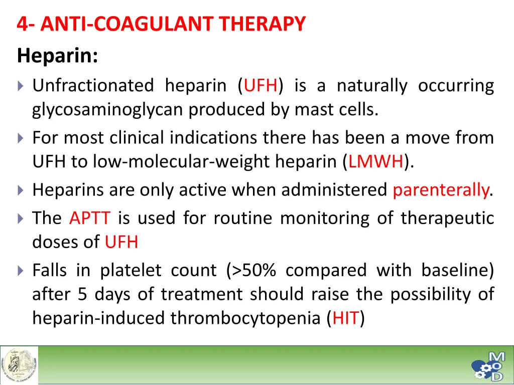 4 anti coagulant therapy heparin