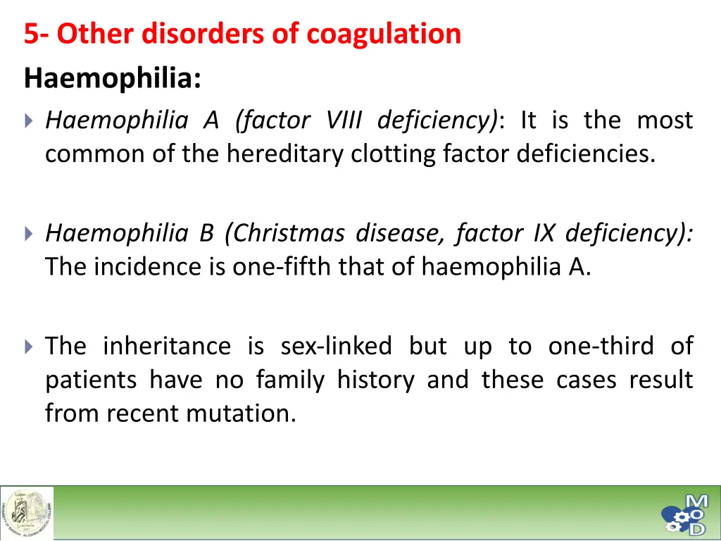 5 other disorders of coagulation haemophilia