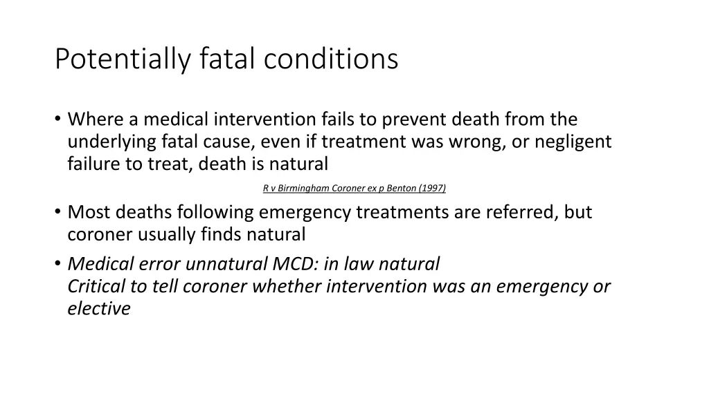 potentially fatal conditions