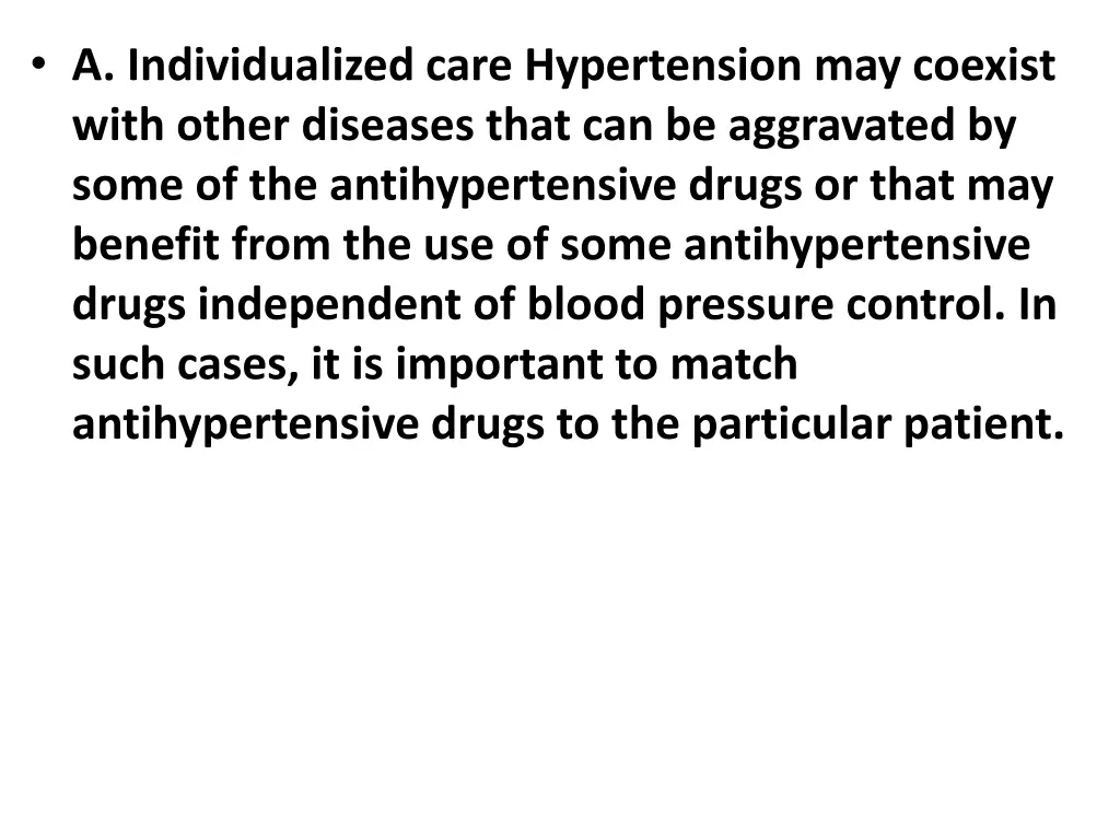 a individualized care hypertension may coexist