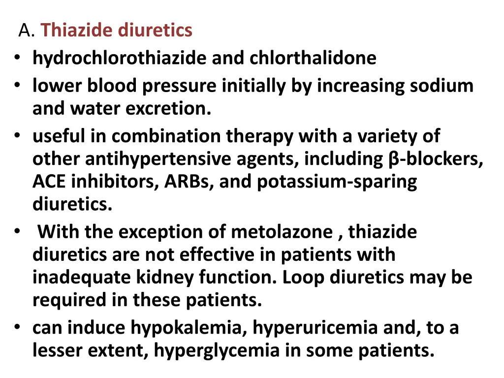 a thiazide diuretics hydrochlorothiazide