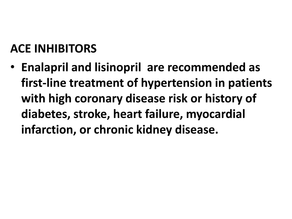 ace inhibitors enalapril and lisinopril