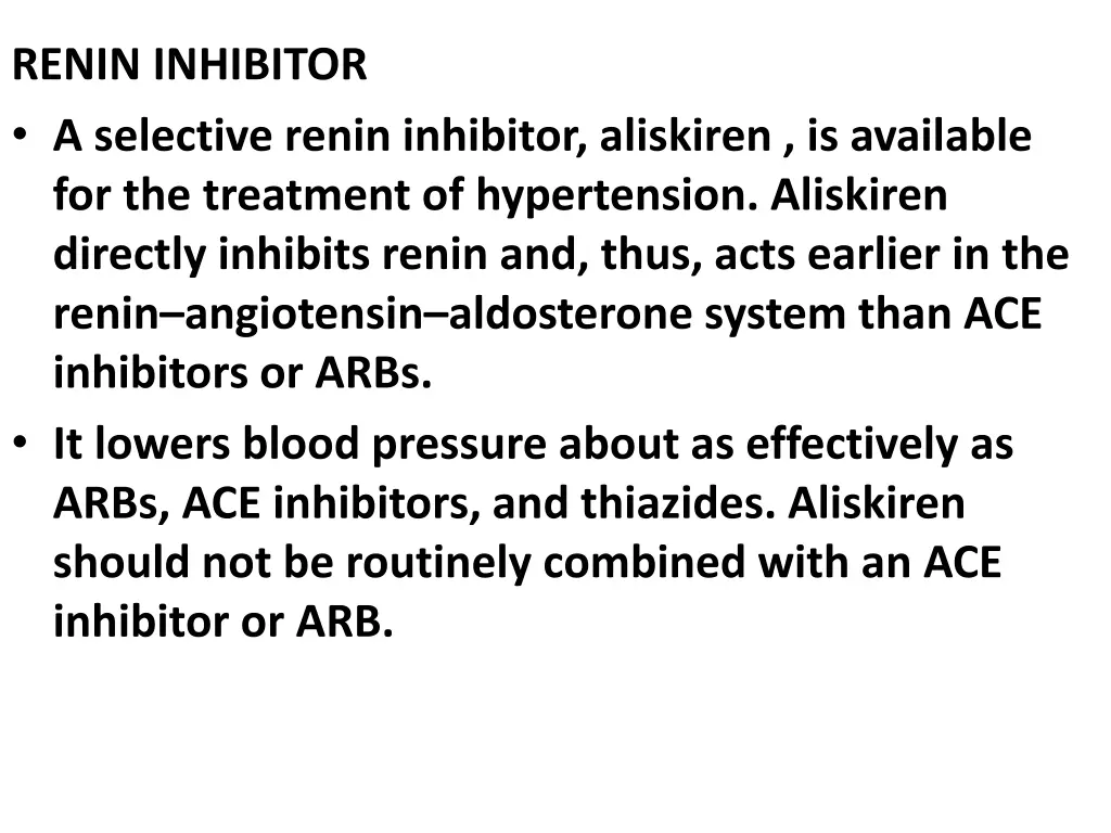 renin inhibitor a selective renin inhibitor