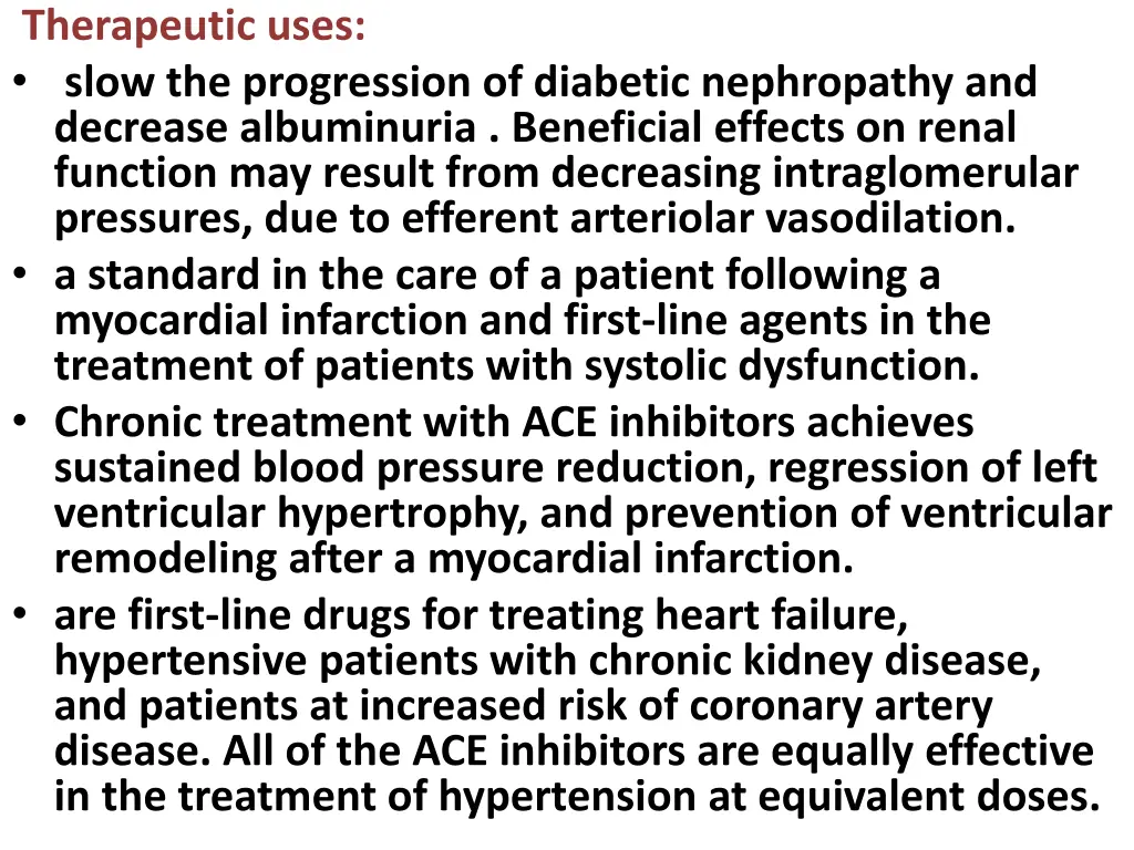 therapeutic uses slow the progression of diabetic