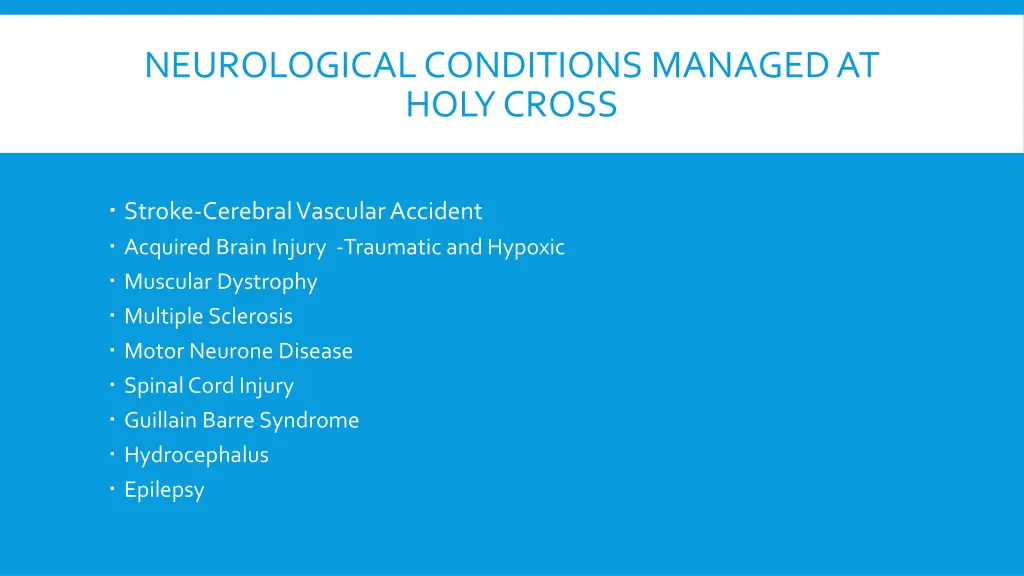 neurological conditions managed at holy cross