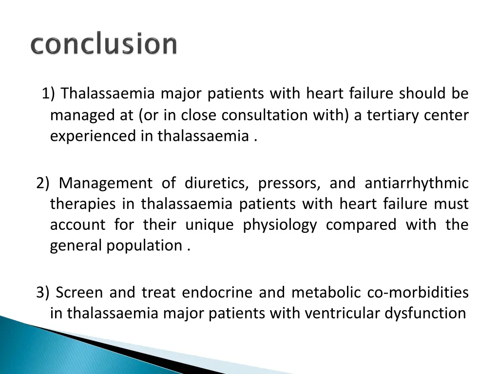 1 thalassaemia major patients with heart failure