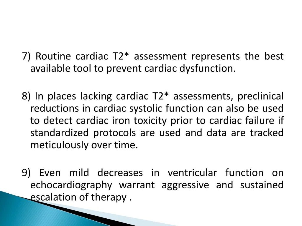 7 routine cardiac t2 assessment represents