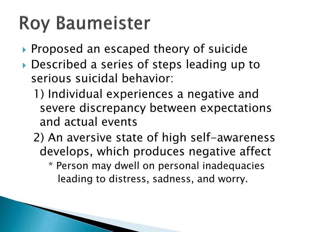 proposed an escaped theory of suicide described