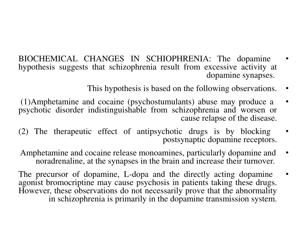 biochemical changes in schiophrenia the dopamine