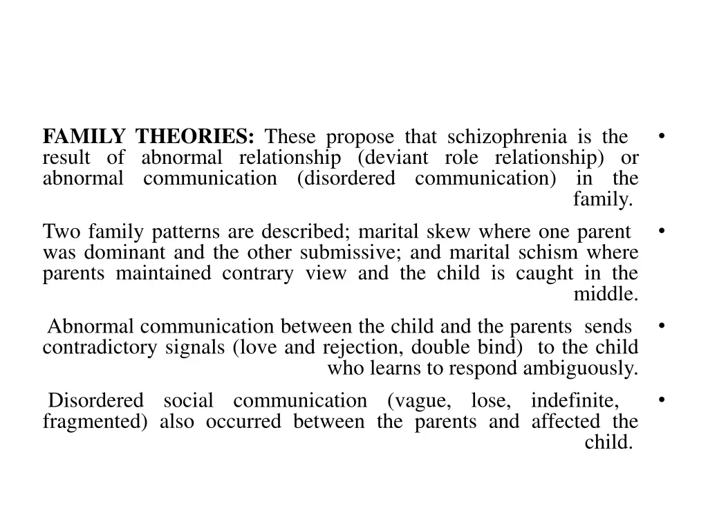 family theories these propose that schizophrenia