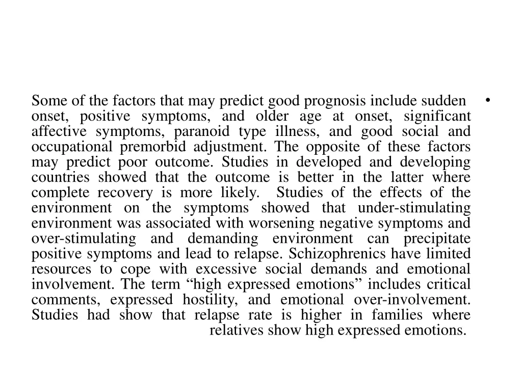 some of the factors that may predict good