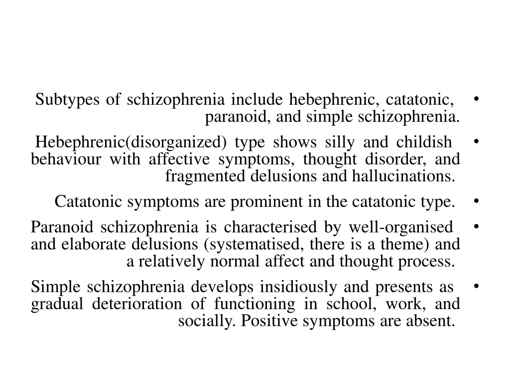 subtypes of schizophrenia include hebephrenic