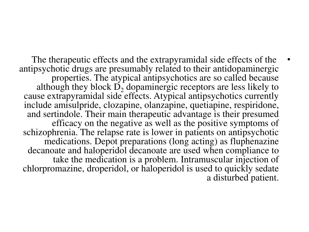 the therapeutic effects and the extrapyramidal