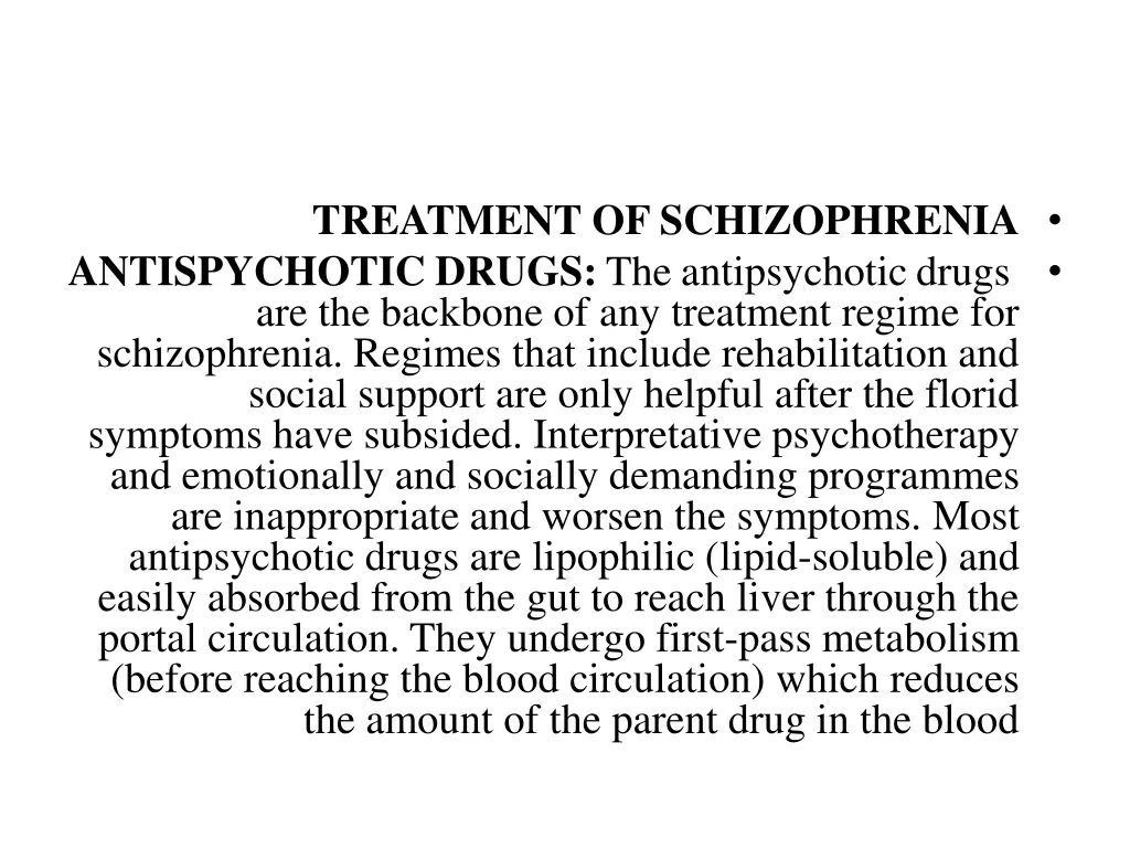 treatment of schizophrenia antispychotic drugs