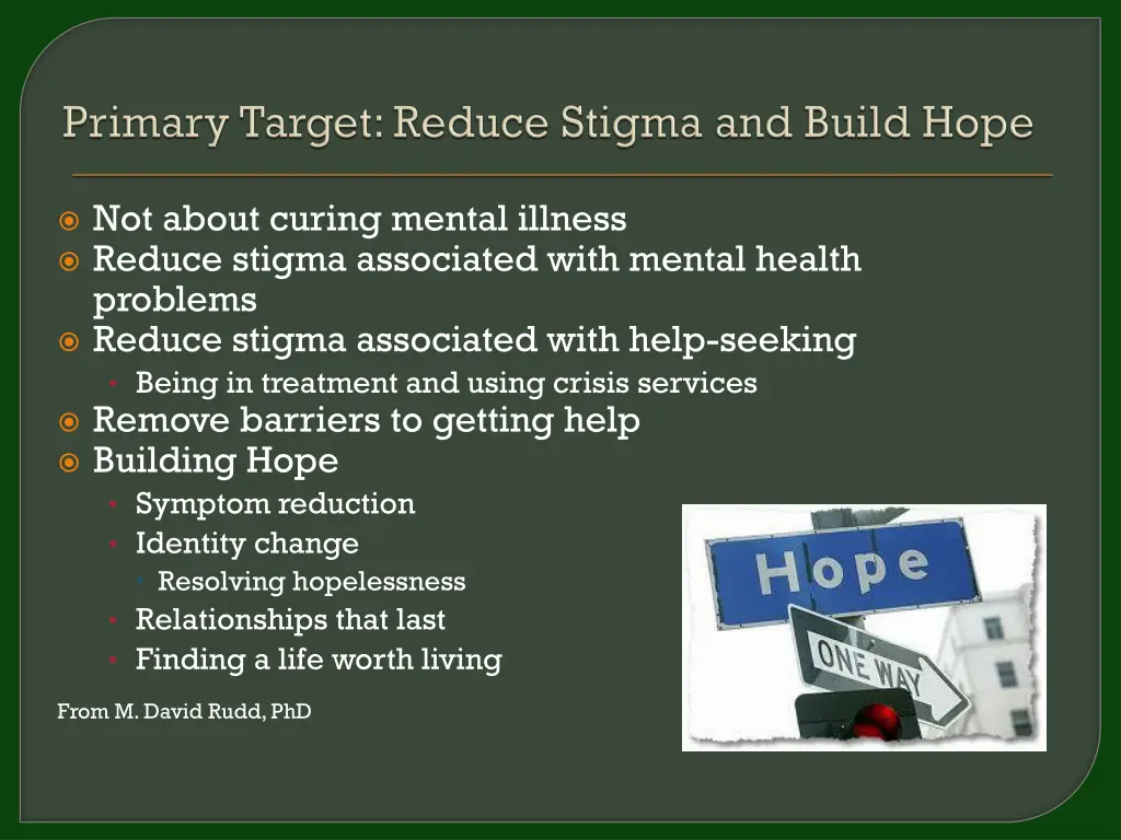 not about curing mental illness reduce stigma