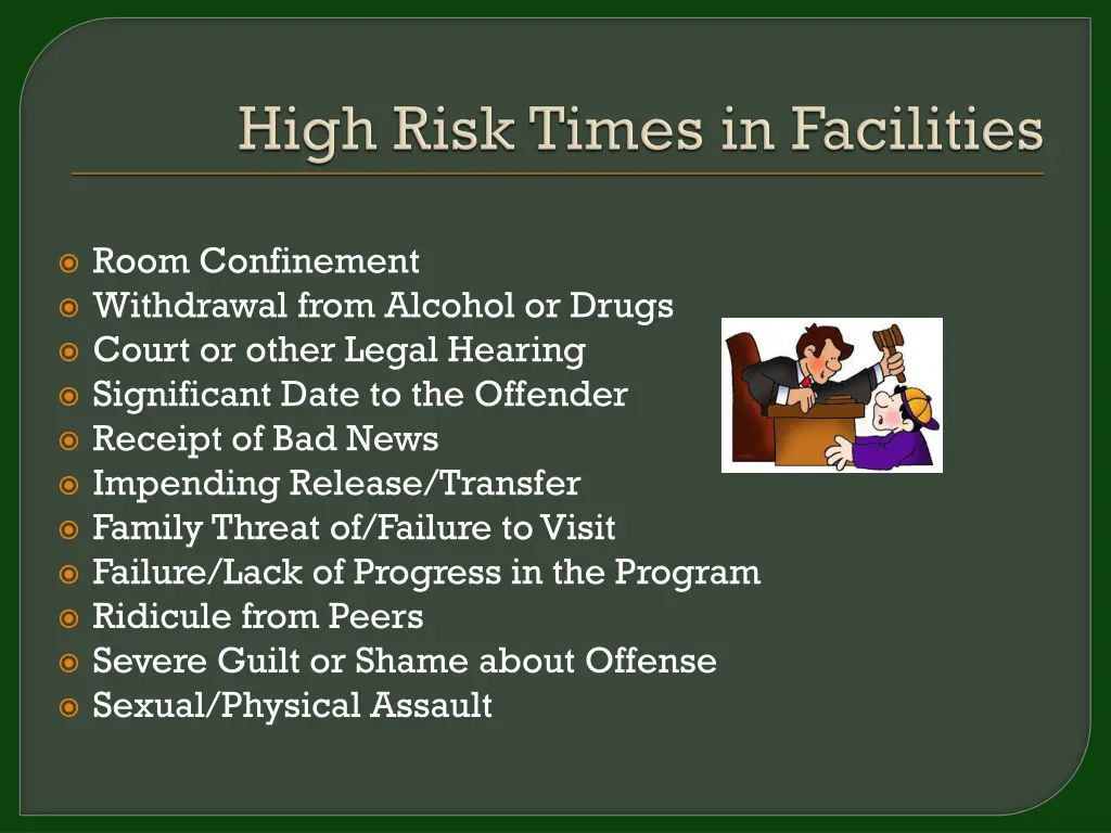 room confinement withdrawal from alcohol or drugs