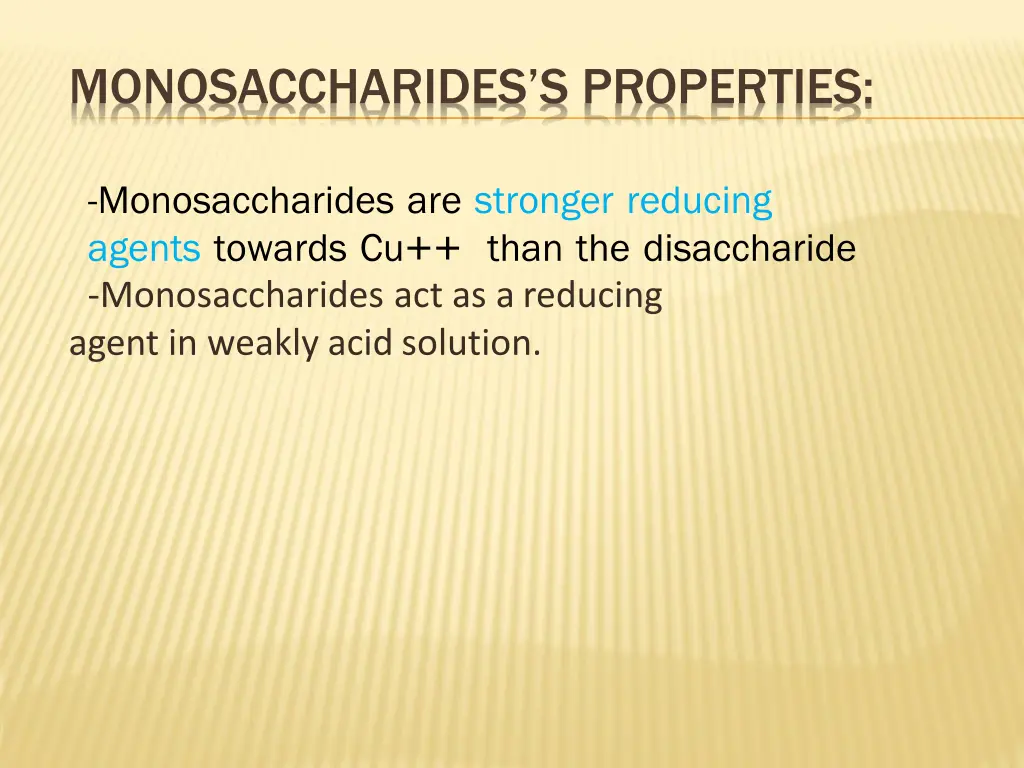 monosaccharides s properties