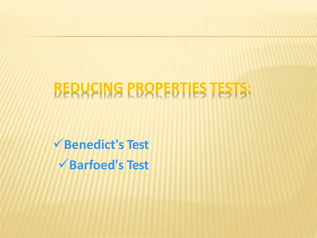 reducing properties tests