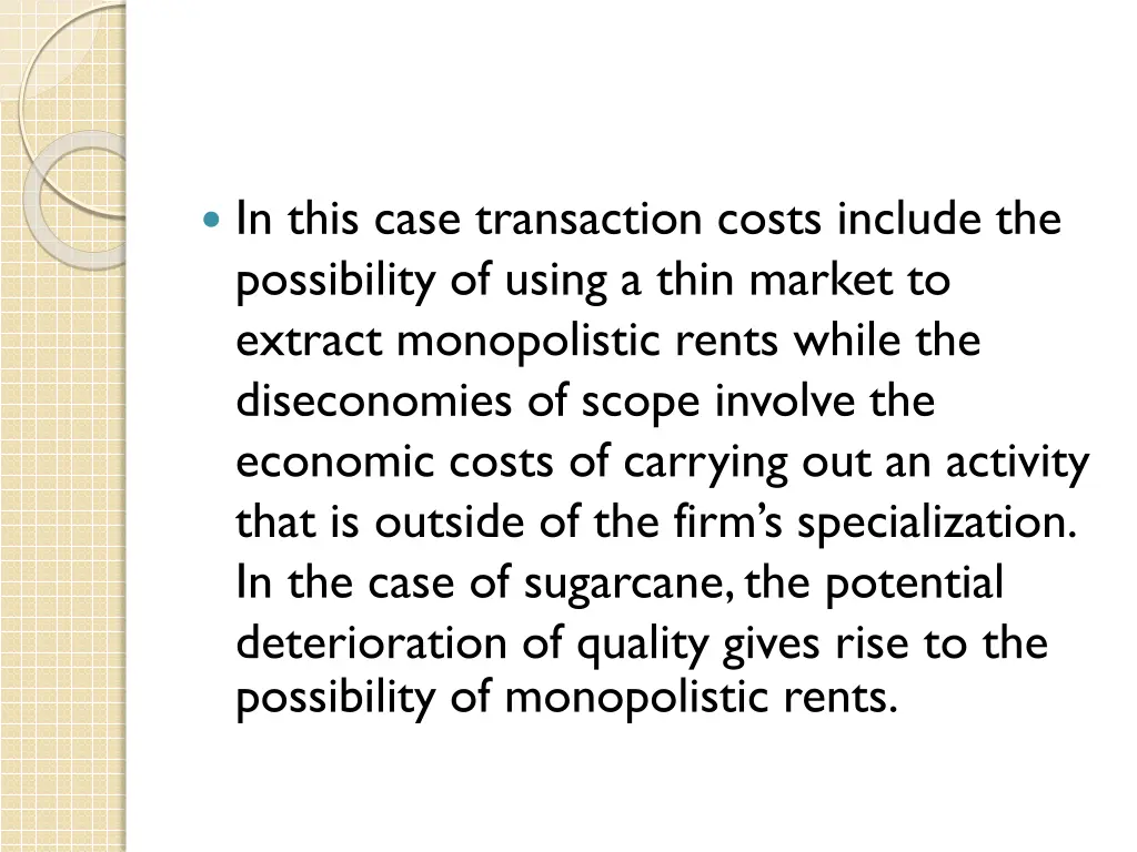 in this case transaction costs include